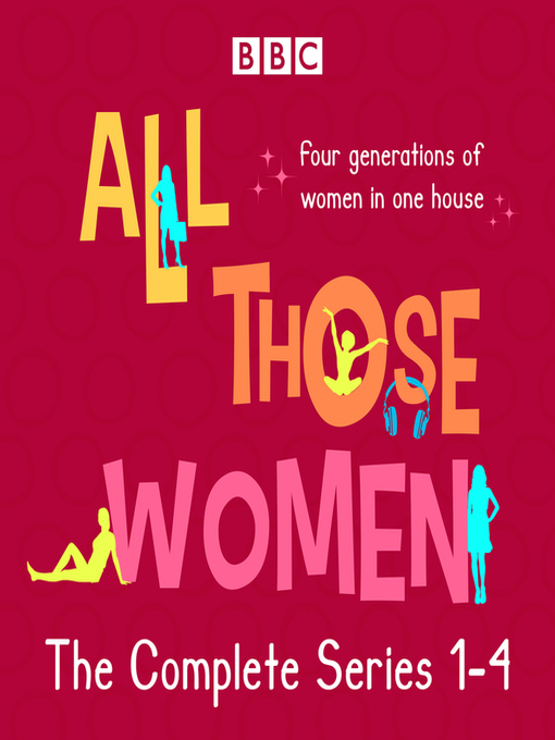 Title details for All Those Women, The Complete Series 1-4 by Katherine Jakeways - Available